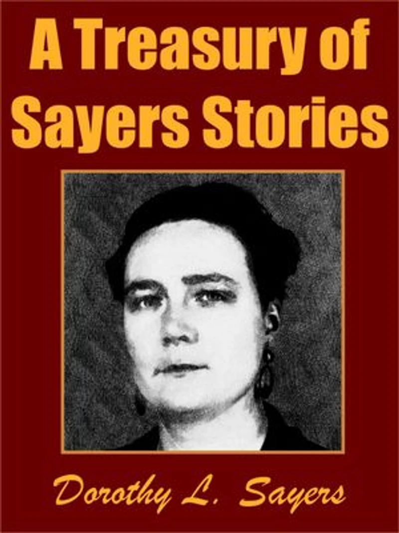 A Treasury of Sayers Stories