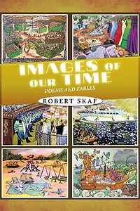 Images of Our Time: Poems and Fables