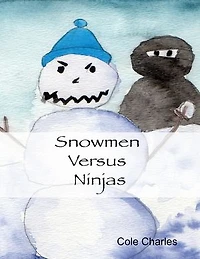 Snowmen Versus Ninjas
