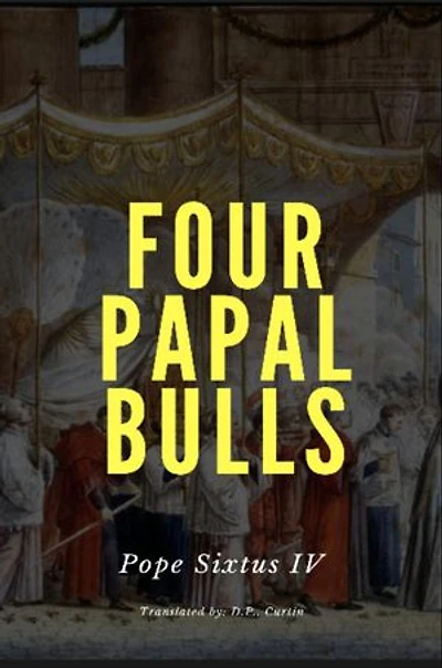 Four Papal Bulls