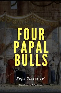 Four Papal Bulls