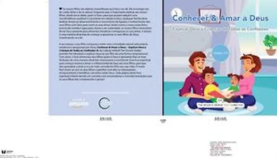 Conhecer & Amar a Deus: Explicar Deus a Crianças de Todas as Confissões