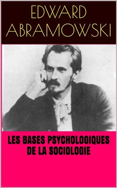 Les Bases psychologiques de la sociologie