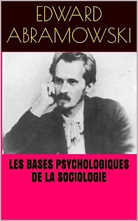 Les Bases psychologiques de la sociologie
