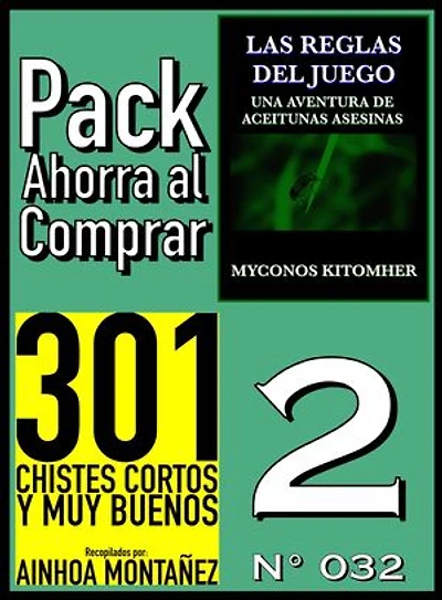 Pack Ahorra al Comprar 2 (Nº 032): 301 Chistes Cortos y Muy Buenos & Las reglas del juego