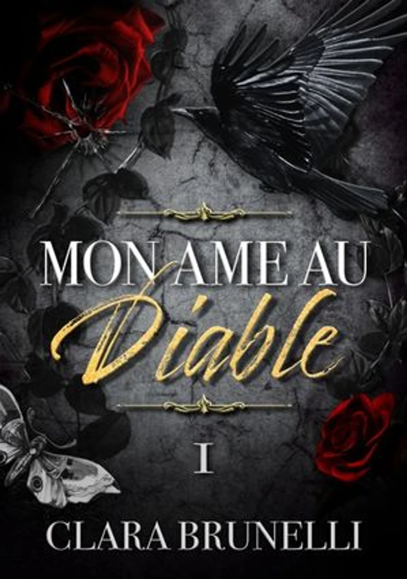 Mon âme au diable: Tome 1 (Romance mafia)