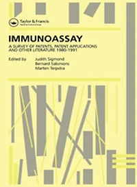 Immunoassay: A Survey Of Patents, Patent Applications And Other Literature 1980-1991