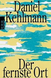Der fernste Ort