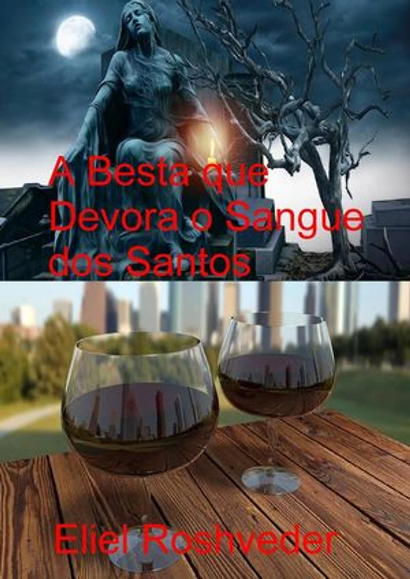 A Besta que Devora o Sangue dos Santos: Instrução para o Apocalipse, #23