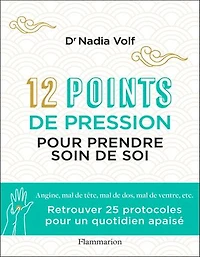 12 points de pression pour prendre soin soi