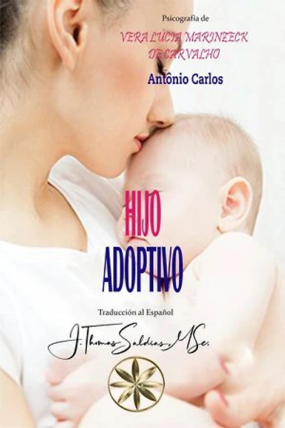 Hijo Adoptivo: Vera Lúcia Marinzeck de Carvalho