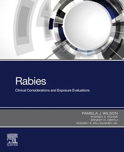 Rabies: Clinical Considerations and Exposure Evaluations