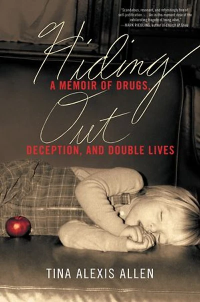 Hiding Out: A Memoir Of Drugs, Deception