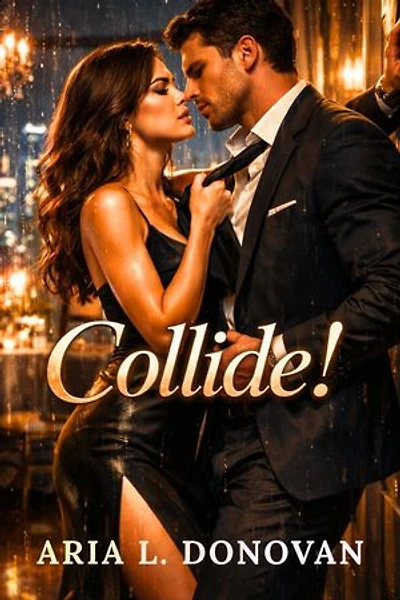 Collide!: Enemies Desire Rival Hearts And Tension