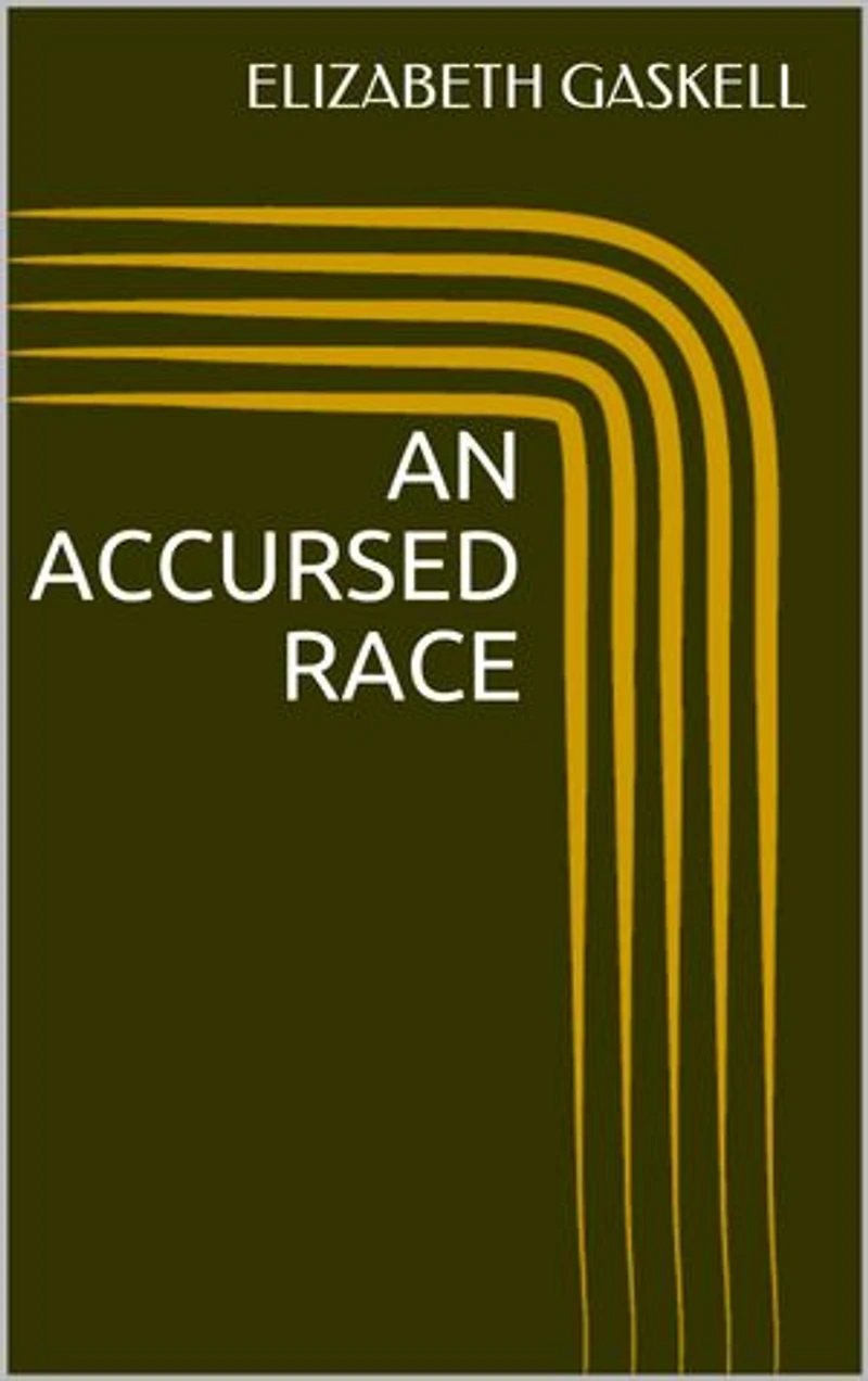 An Accursed Race