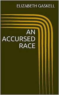 An Accursed Race