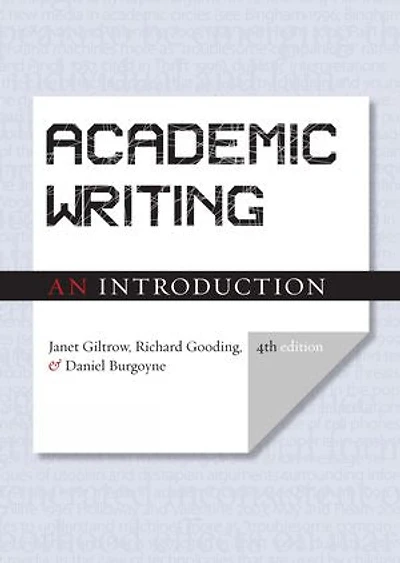 Academic Writing: An Introduction - Fourth Edition