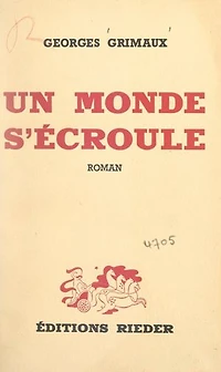 Un monde s'écroule