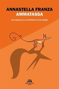Ammatassa: Un viaggio alla scoperta di chi siamo