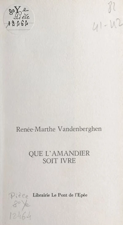 Que l'amandier soit ivre