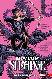 Doctor Strange Vol. 3: Blood The Aether