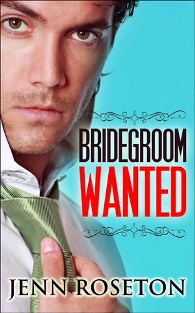Bridegroom Wanted (BBW Romance): Nick and Amy, #2