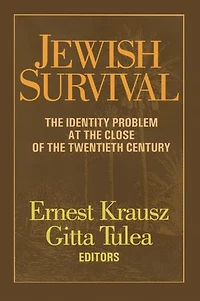 Jewish Survival: The Identity Problem At Close Of 20th Century