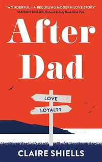 After Dad: Sometimes good people do bad things…
