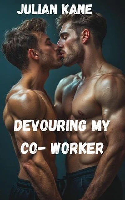 Devouring My Co- Worker