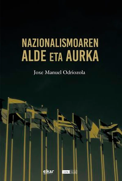Nazionalismoaren alde eta aurka