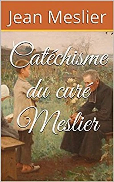 Catéchisme du curé Meslier