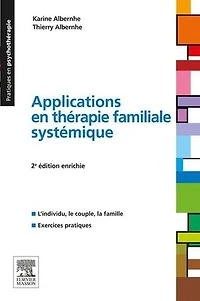 Applications en thérapie familiale systémique