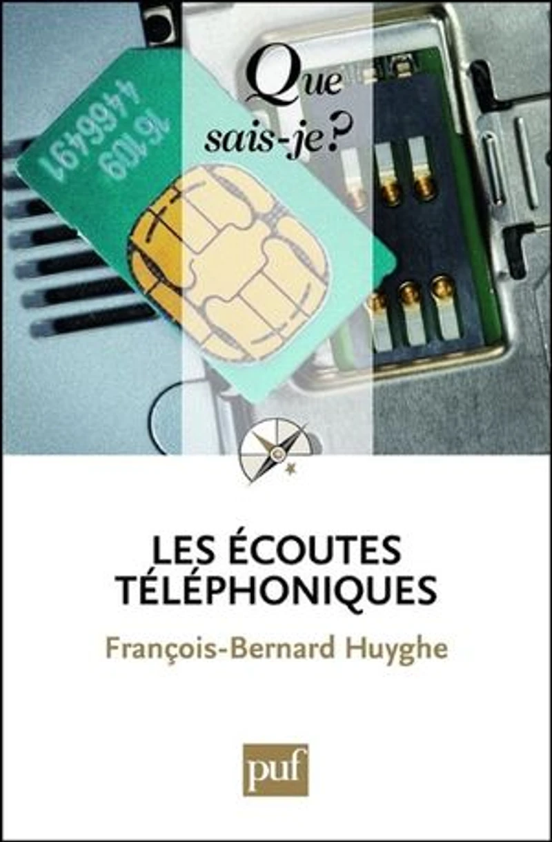 Les écoutes téléphoniques