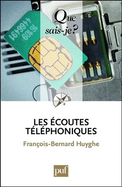 Les écoutes téléphoniques