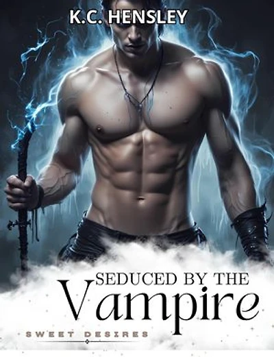 Seduced by the Vampire: Sweet Desires, #12