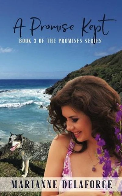 A Promise Kept: The Promises Series, #3