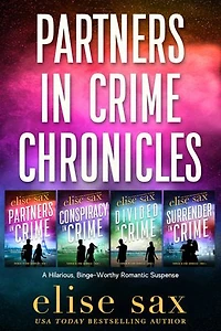 Partners in Crime Books 1-4: A Hilarious Binge-Worthy Romantic Suspense Series