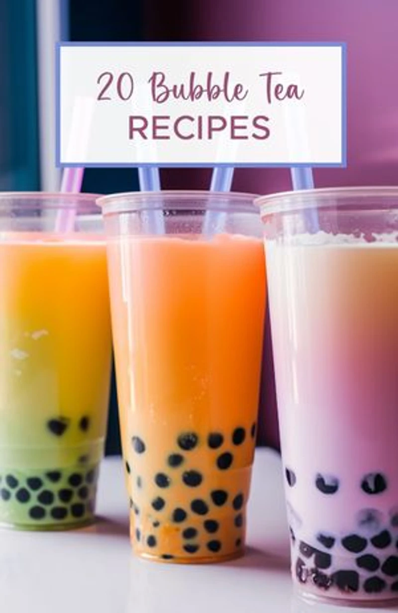 20 Bubble Tea Cookbook: Is a comprehensive guide to making bubble tea at home.
