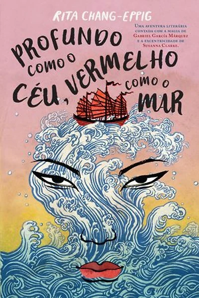 Profundo como o Céu, Vermelho como o Mar