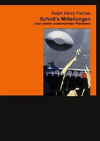 Schott's Mitteilungen: (von einem unbewohnten Planeten)