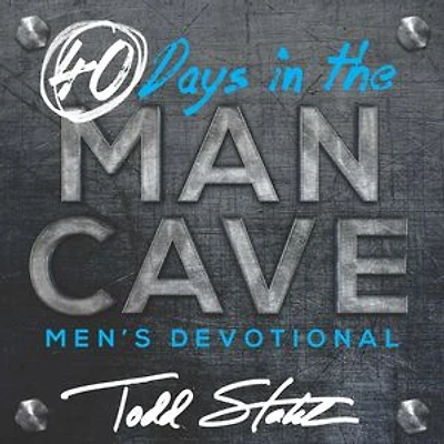 40 Days The Man Cave