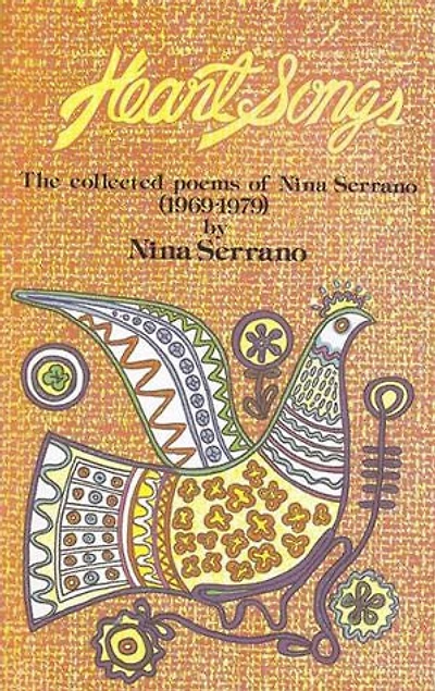 Heart Songs: Collected Poems of Nina Serrano 1969-1979