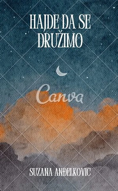 Hajde da se družimo: Let's socialize