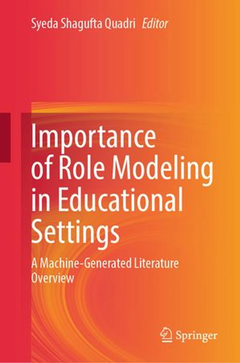 Importance of Role Modeling Educational Settings: A Machine-Generated Literature Overview