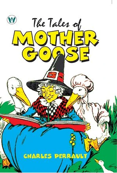 The Tales of Mother Goose