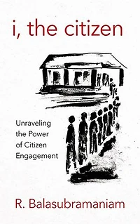 I, the Citizen: Unraveling Power of Citizen Engagement