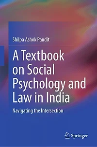 A Textbook on Social Psychology and Law India: Navigating the Intersection