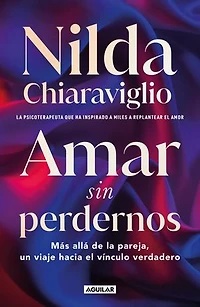 Amar sin perdernos / Loving Without Losing Ourselves