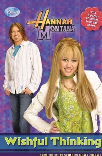 Hannah Montana: Wishful Thinking