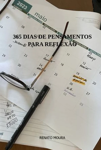 365 Dias De Pensamentos Para Reflexão